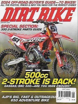Dirt Bike Magazine - Issue 2024-01 January 2024